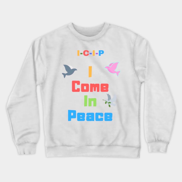 I Come In Peace, Face Mask, Tote, Stickers Onesies Crewneck Sweatshirt by DeniseMorgan